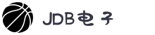 JDB(中国)电子-官方网站